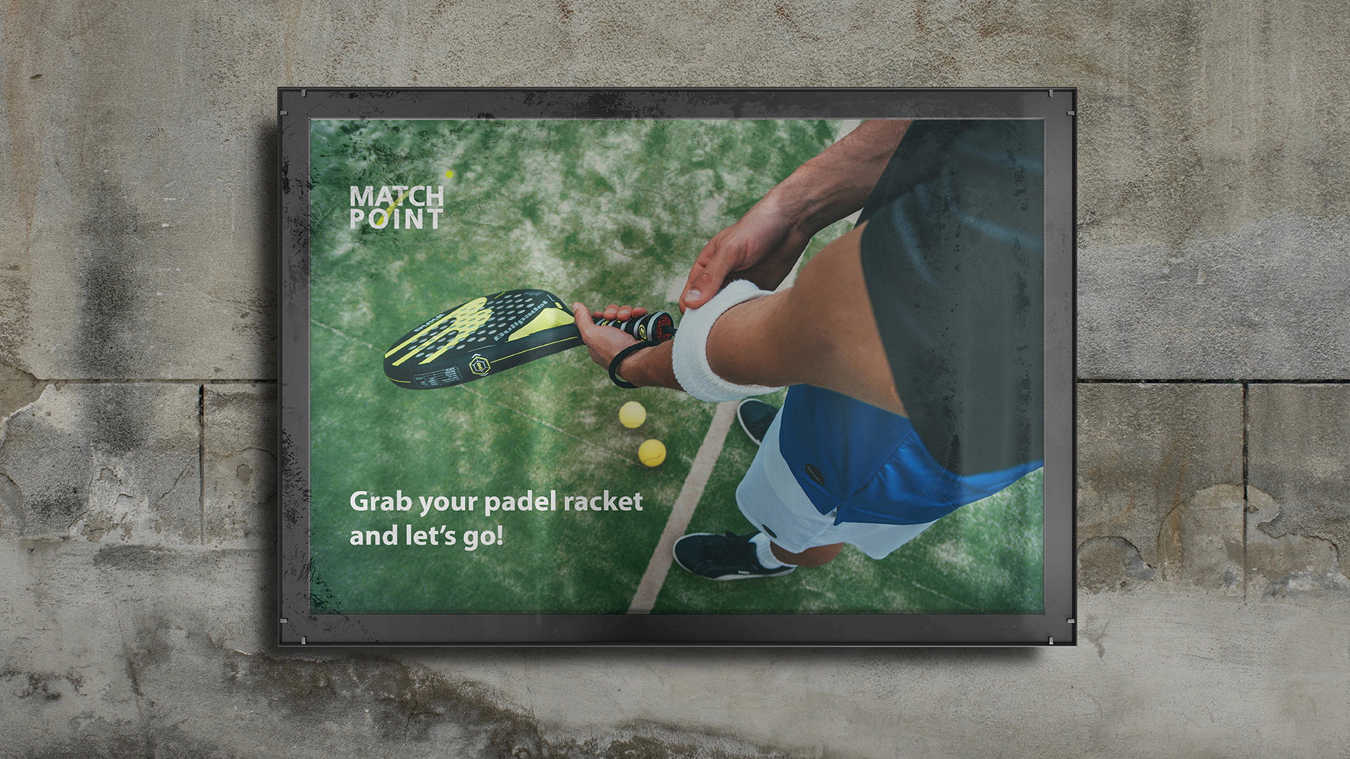لوحة إعلانية لـ Match Point: لاعب Padel وعبارة Grab your padel racket and let's go